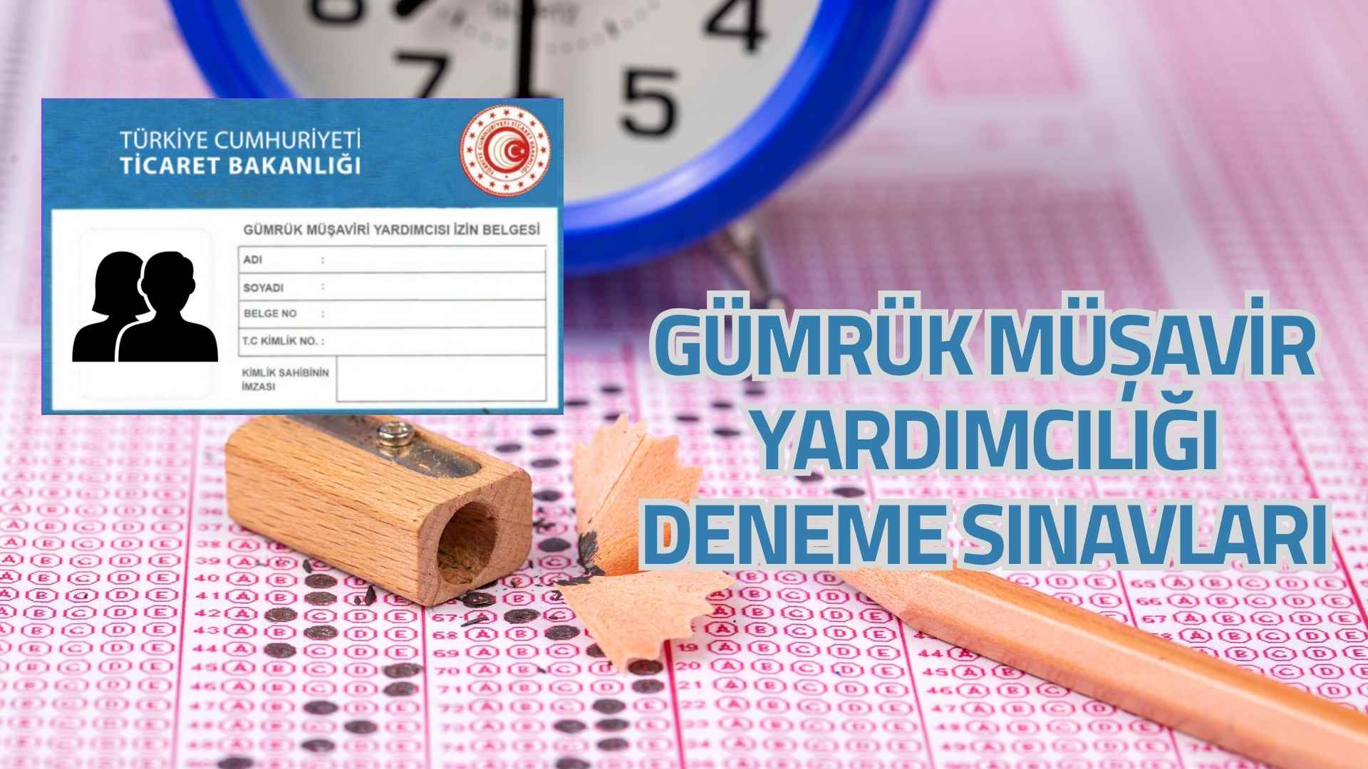Gümrük Müşavir Yardımcılığı Deneme Sınavları