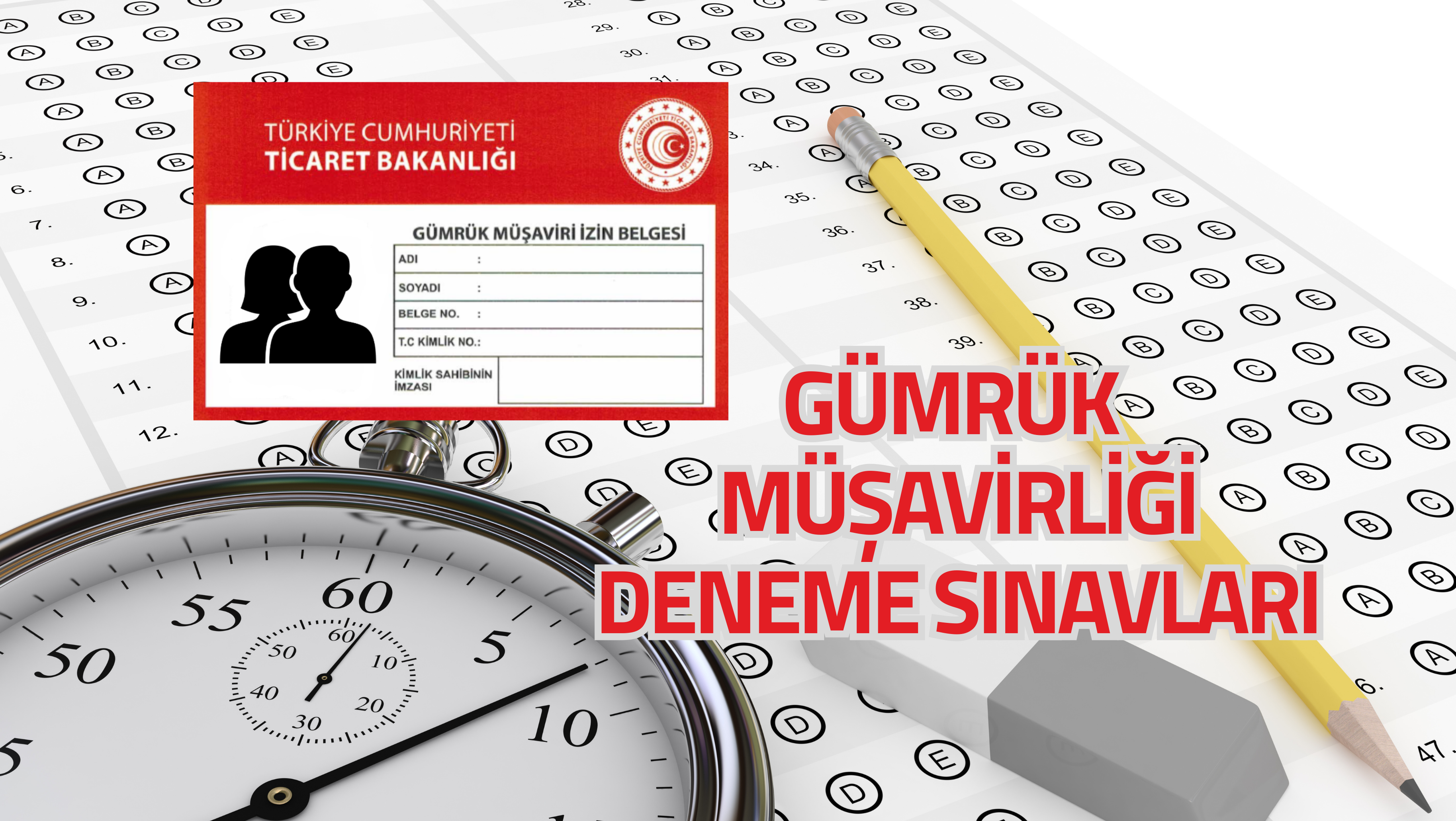 Gümrük Müşavirliği Deneme Sınavları
