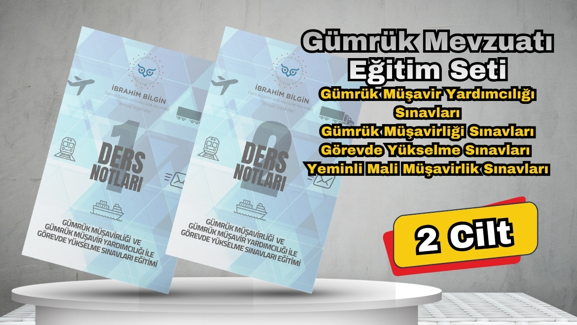 Gümrük Mevzuatı Eğitim Seti (2 Cilt) (Kargo Dahil)