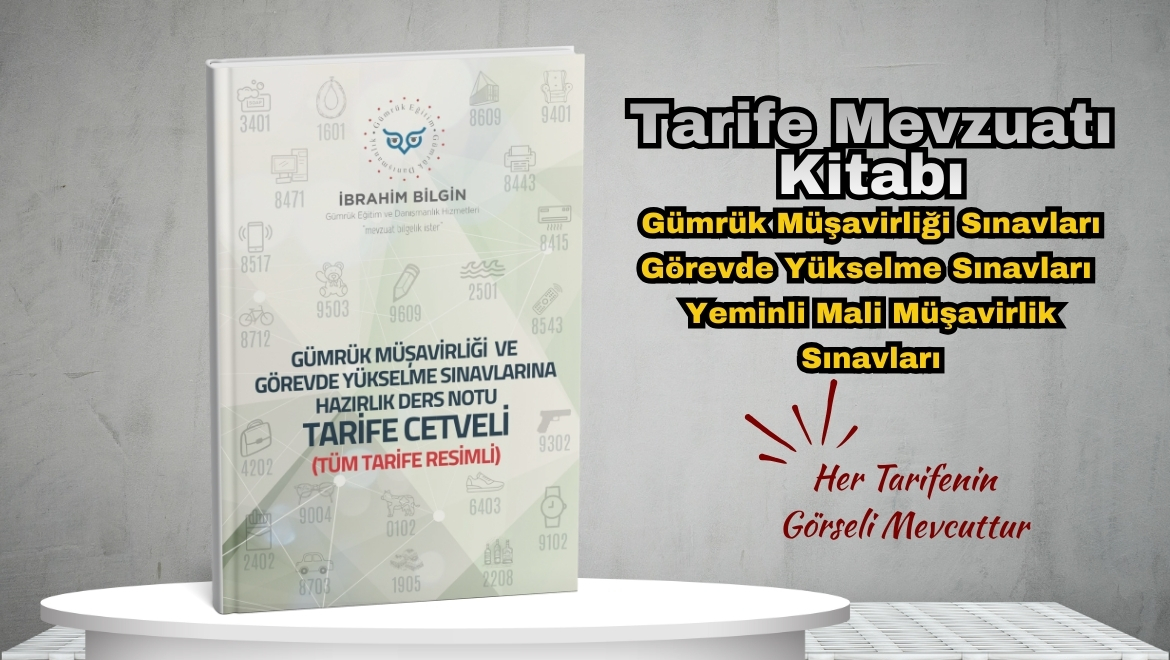 Gümrük Tarife Kitabı (Kargo Dahil)